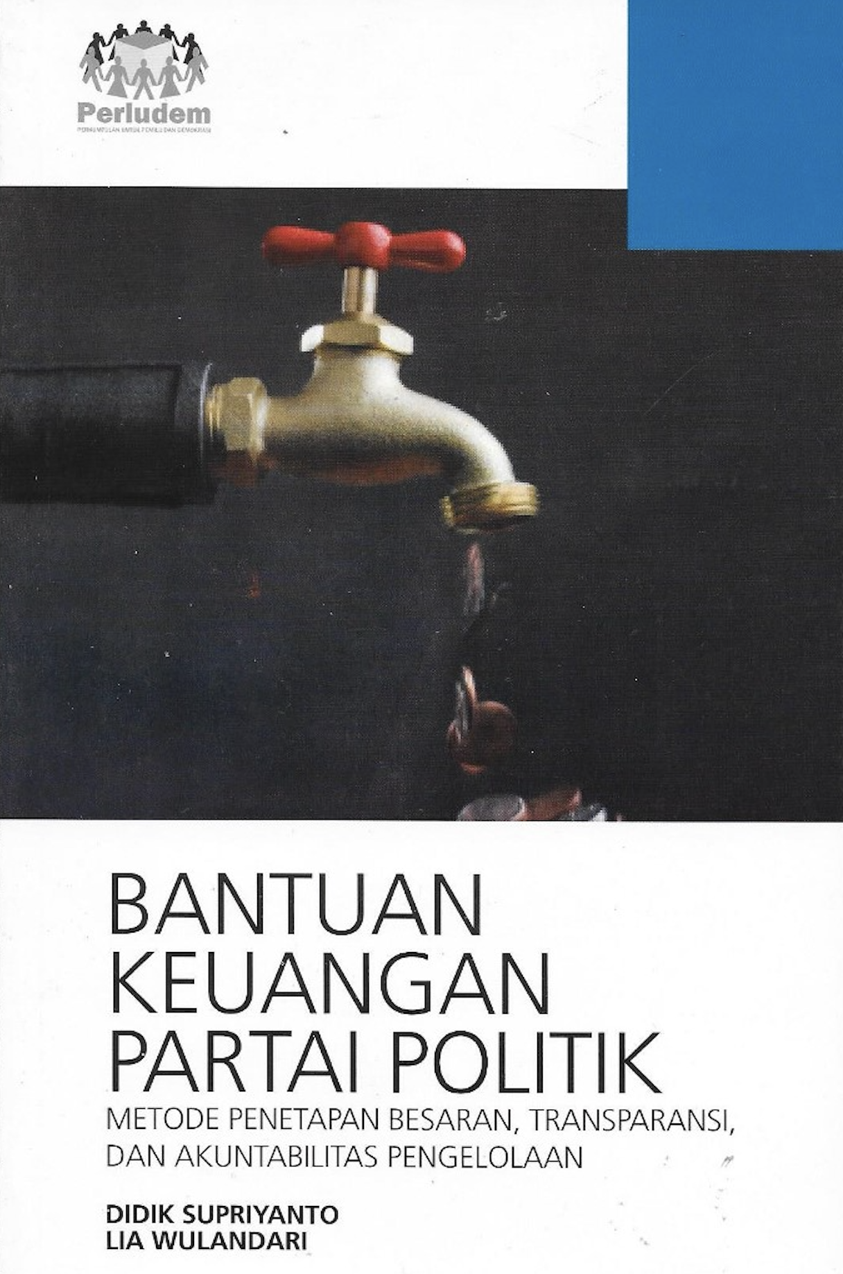 Read more about the article Bantuan Keuangan Partai Politik: Metode Penetapan Besaran, Transparansi, dan Akuntabilitas Pengelolaan