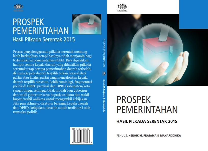 Read more about the article Prospek Pemerintahan Hasil Pilkada Serentak 2015