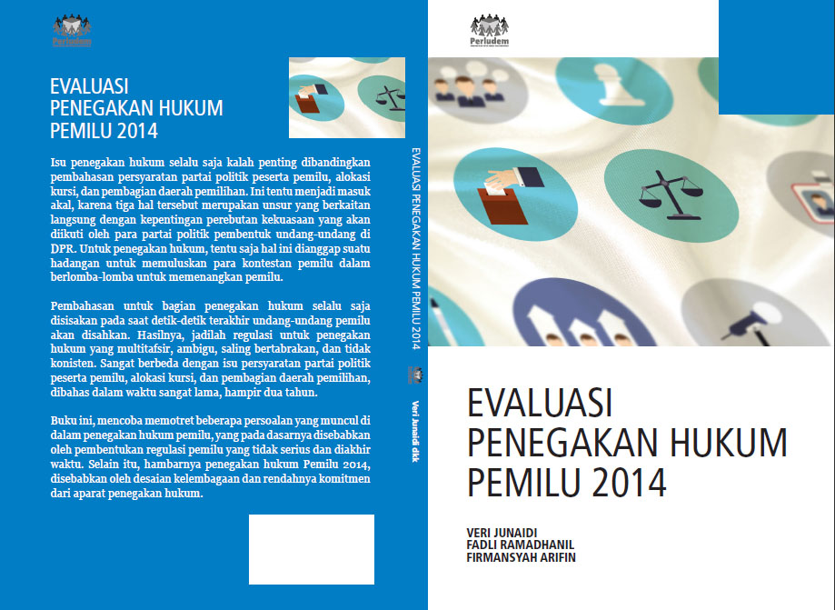 Read more about the article Evaluasi Penegakan Hukum Pemilu 2014