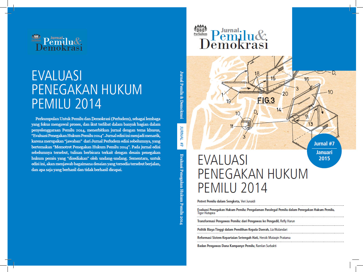 Read more about the article Jurnal 7 | Evaluasi Penegakan Hukum Pemilu 2014