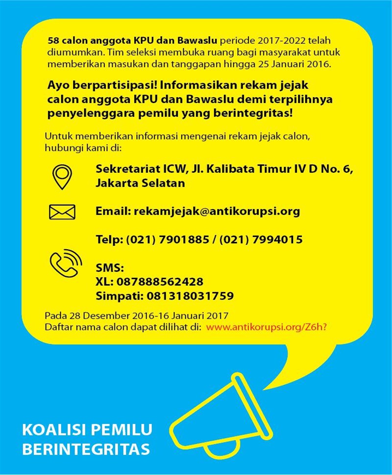 Read more about the article Laporkan Rekam Jejak Calon Anggota KPU dan Bawaslu 2017-2022