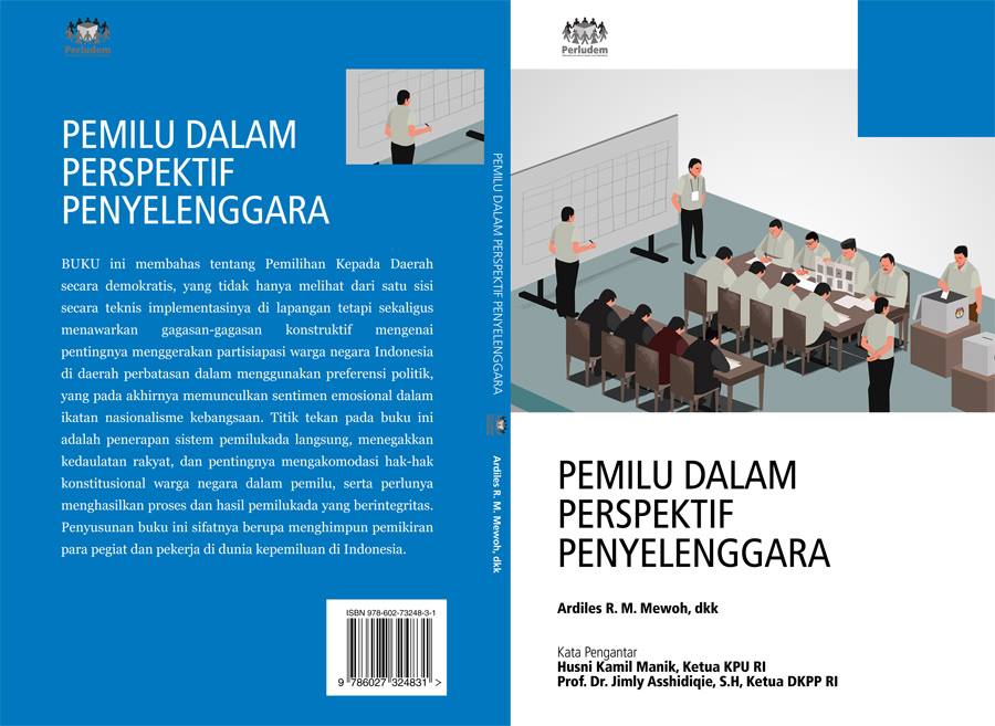 Read more about the article PEMILU DALAM PERSPEKTIF PENYELENGGARA
