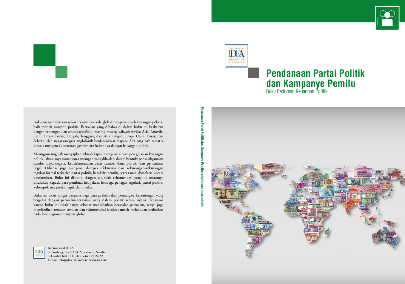 Read more about the article Pendanaan Partai Politik dan Kampanye Pemilu: Buku Pedoman Keuangan Politik