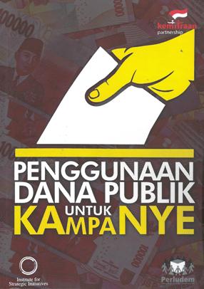 Read more about the article Penggunaan Dana Publik Untuk Kampanye