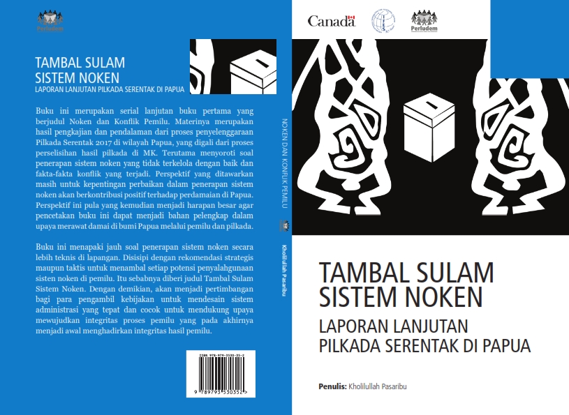 Read more about the article Tambal Sulam Sistem Noken: Laporan Lanjutan Pilkada Serentak di Papua