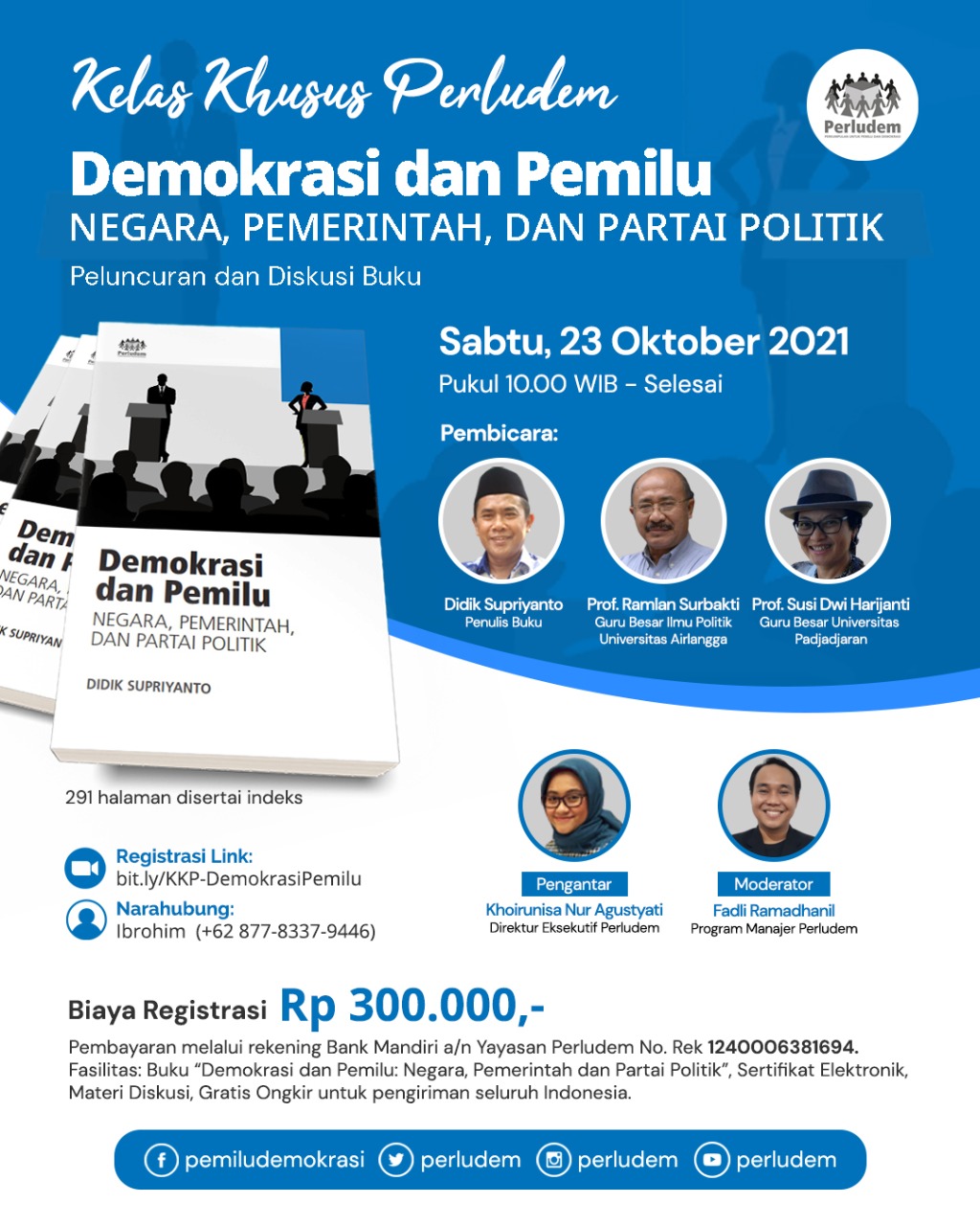 Read more about the article Kelas Khusus Perludem (KKP) Demokrasi dan Pemilu-Negara, Pemerintah, dan Partai Politik