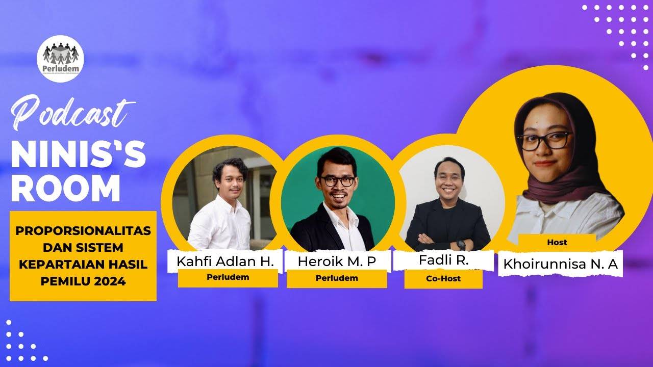Read more about the article Episode 12 |  Podcast Ninis’s Room: Proporsionalitas dan Sistem Kepartaian Hasil Pemilu 2024