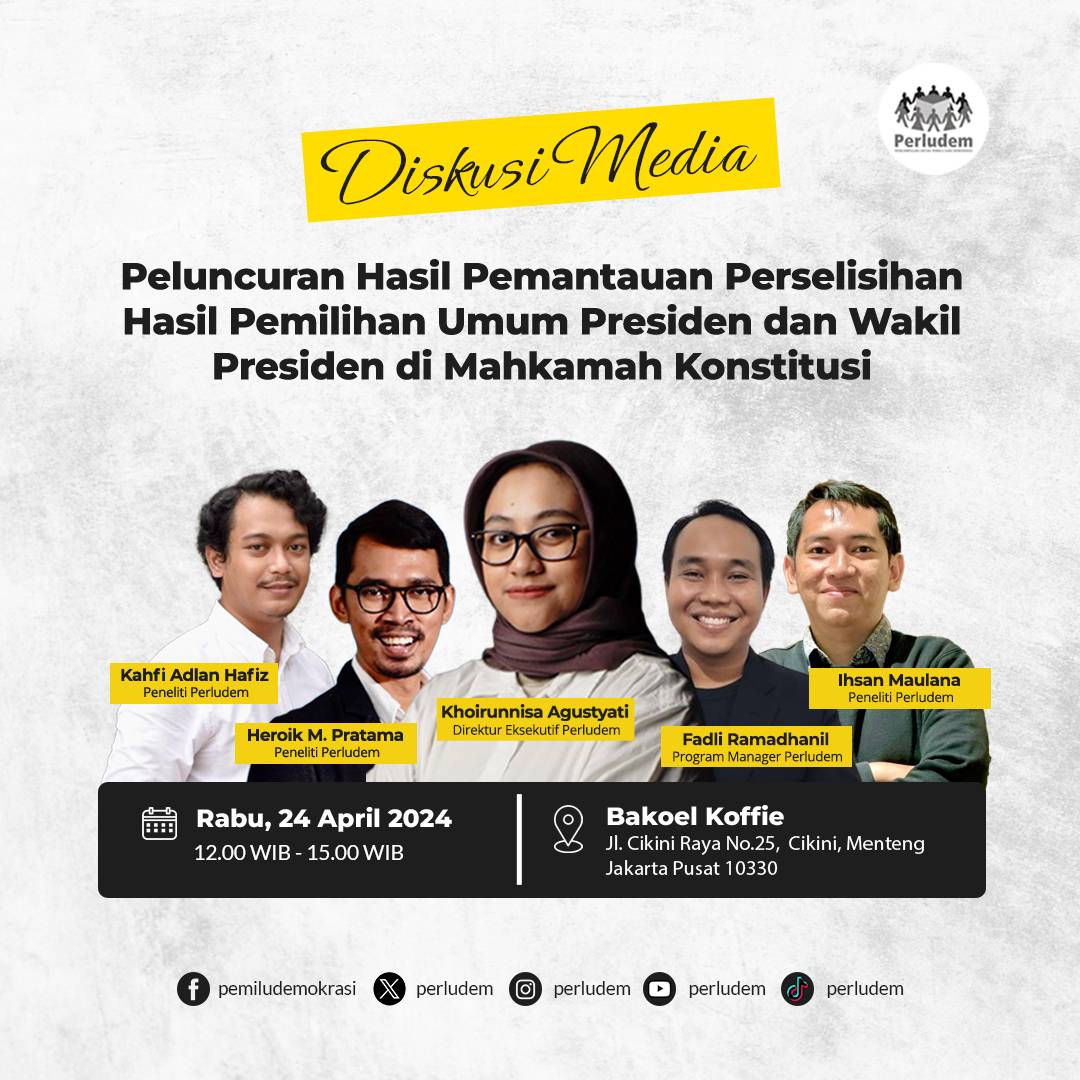 Read more about the article Materi Presentasi “Peluncuran Hasil Pemantauan PHPU Presiden dan Wakil Presiden di Mahkamah Konstitusi”