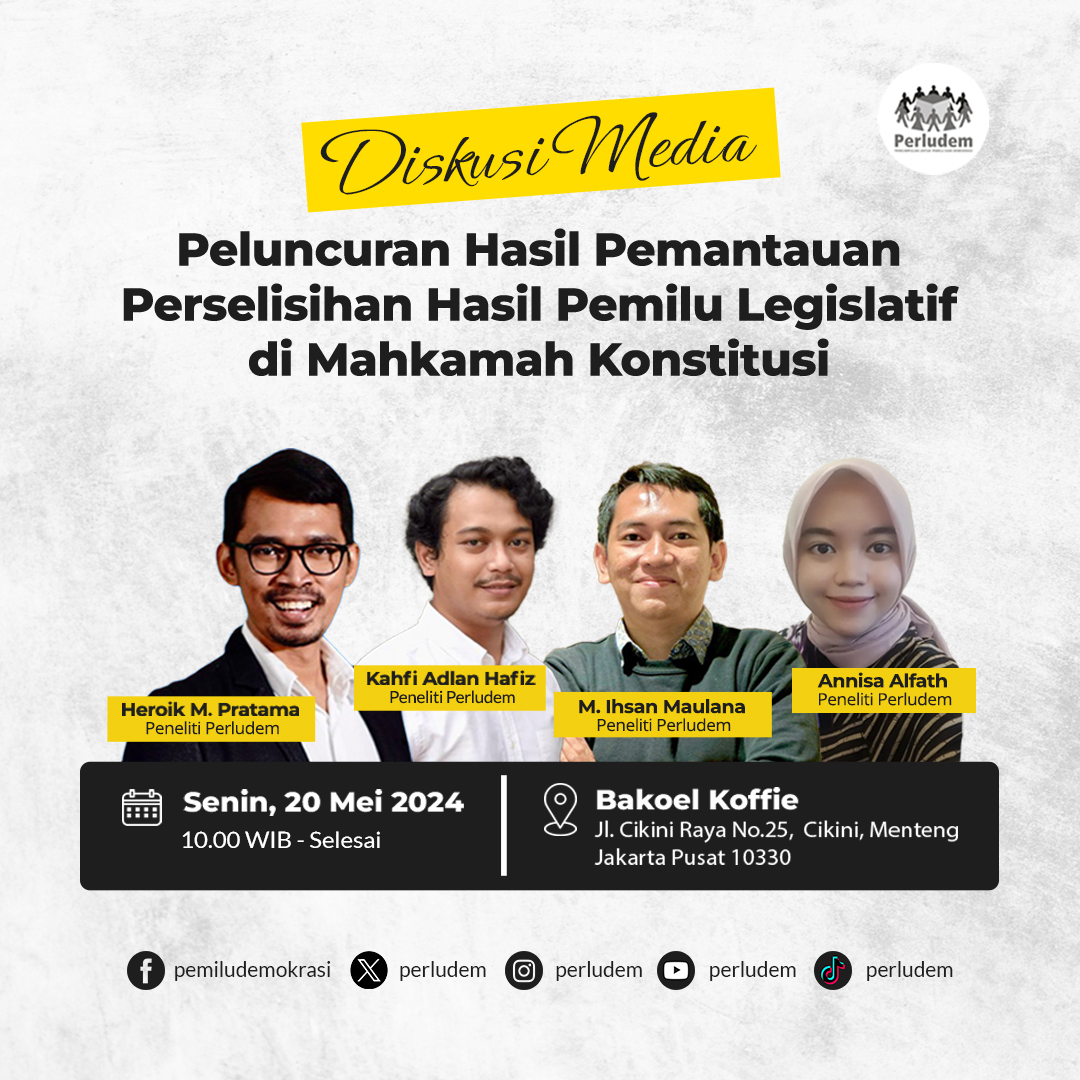 Read more about the article Materi Presentasi ”Peluncuran Hasil Pemantauan Perselisihan Hasil Pemilu Legislatif di Mahkamah Konstitusi”