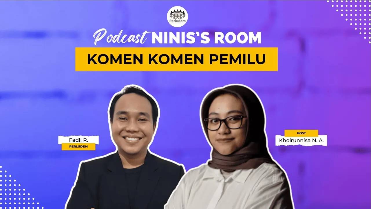 Read more about the article Episode 17 | Podcast Ninis’s Room: Komen Komen Pemilu