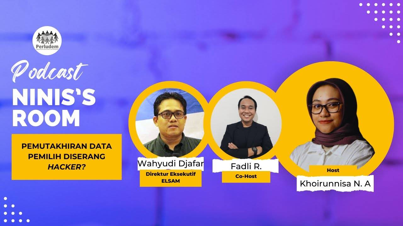 Read more about the article Episode 29 | Podcast Ninis’s Room: Pemutakhiran Data Pemilih Diserang Hacker?