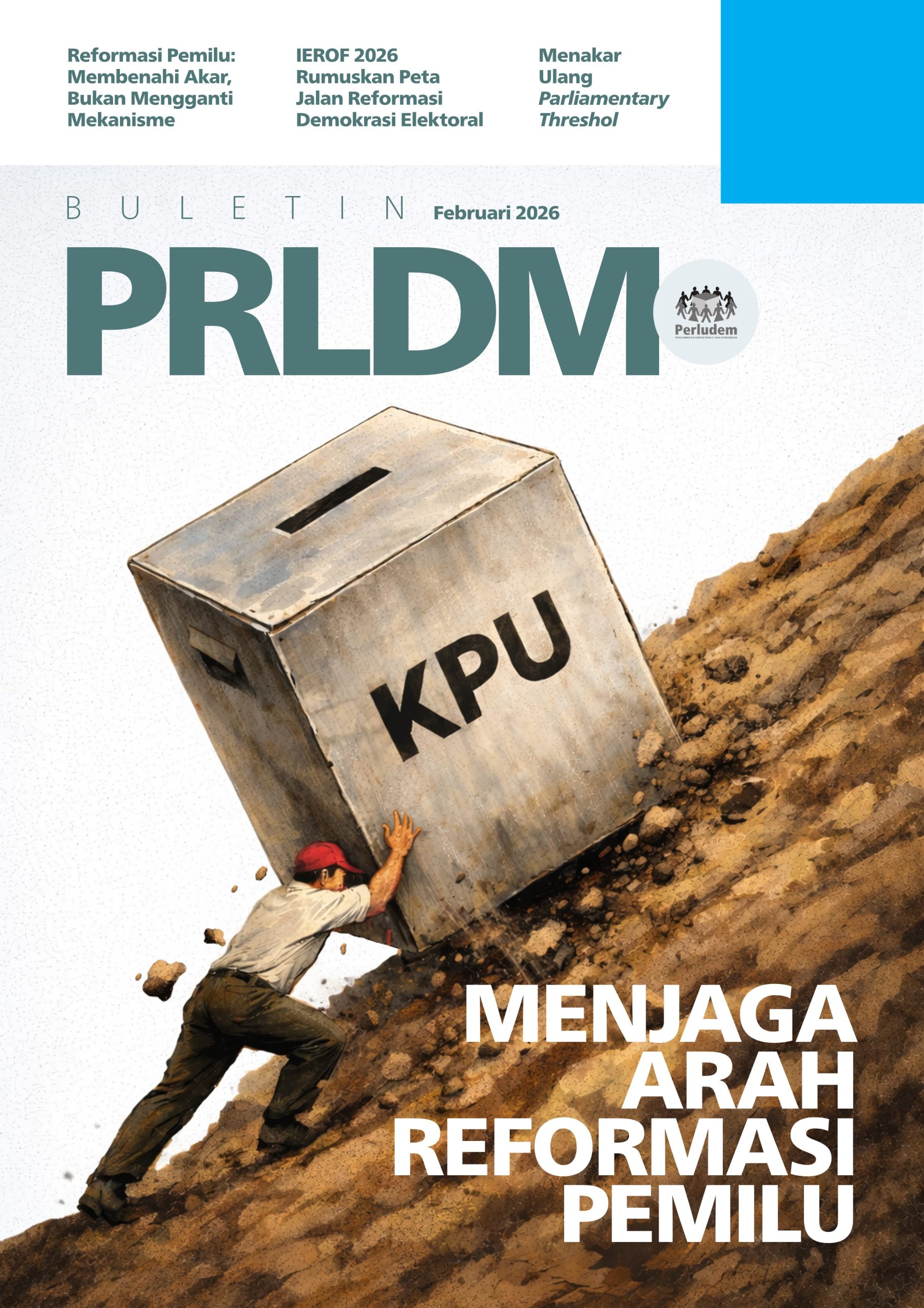 Read more about the article Buletin PRLDM “Menjaga Arah Reformasi Pemilu”