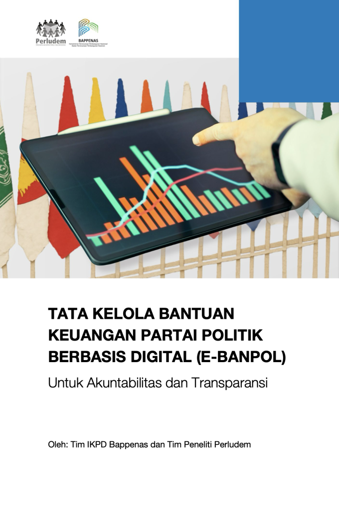 Tata Kelola Keuangan Partai Politik Berbasis Digital (E-Banpol) untuk Akuntabilitas dan Transparansi