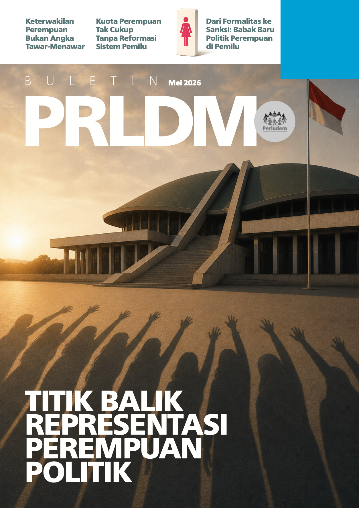 Read more about the article PRLDM Bulletin – A Turning Point for Women’s Political Representation